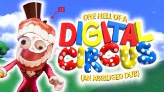 One Hell of A Digital Circus (Official Upload)