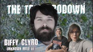 BRODOWN REACTS | @BiffyClyro - UNKNOWN MALE 01