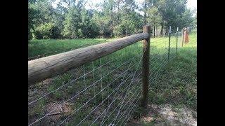 How to build a woven wire fence (Red Brand, Sheep and Goat)