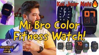 Xiaomi Mi Bro Color Smart WatchLow Price TOP QualityBest Mi Fitness WatchSporty Look2021