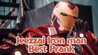 Jeezzai Iron man Best Prank