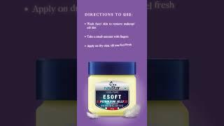 Neustar E-soft Petroleum Jelly (Directions)