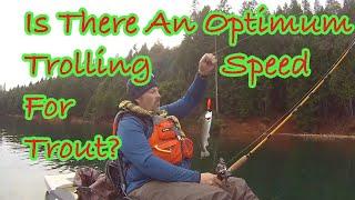 What Is The Right Speed For Trout Trolling?