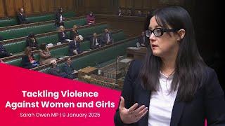 Tackling violence against women and girls | Sarah Owen MP | FULL SPEECH