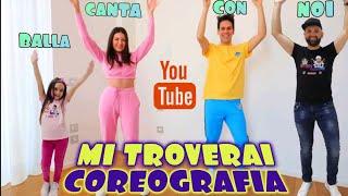 Balliamo "MI TROVERAI" con Luì e Sofì coreografia + testo e karaoke nuova canzone dei Me contro Te!