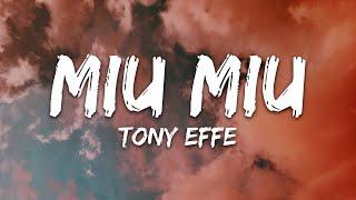 Tony Effe - MIU MIU (Testo/Lyrics)