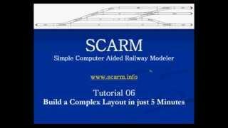 SCARM Tutorial 06: Build a Complex Layout in Just 5 Minutes - Model Railway Editor