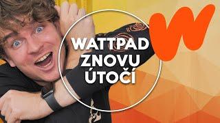 Wattpad znovu útočí! | KOVY