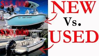 NEW Boats Vs. USED Boats! (Cost, Reliability, Repairs, A Detailed Comparison!)