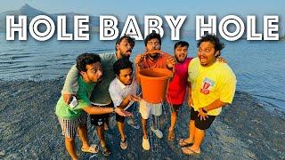 Hole Baby Hole | Ourange Juice Gang