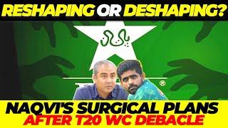 Reshaping or Deshaping Pakistan Cricket? Mohsin Naqvi Surgical Plans After T20 World Cup Debacle