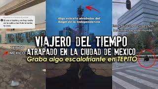 Viajero del tiempo atrapado en la CIUDAD DE MÉXICO graba algo extraño en TEPITO