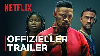 „Project Power“ mit Jamie Foxx | Offizieller Trailer | Netflix