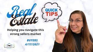 Real Estate Quick Tip for BUYERS, Real Estate Tips.