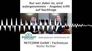 Fachmesse - Nur wer dabei ist, wird wahrgenommen - Angebot trifft auf Nachfrage