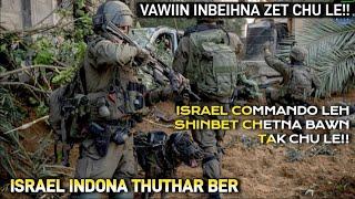 VAWIIN INBEIHNA ZET CHU LE || COMMANDO LEH SHINBET AGENT TE CHETNA BAWN TAK CHU !!