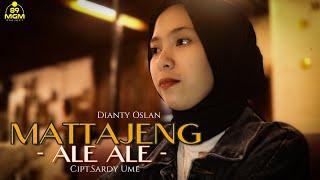 MATTAJENG ALE ALE - DIANTY OSLAN | Cipt.Sardy Ume ( Cover )