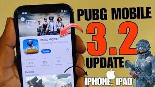 HOW TO UPDATE PUBG MOBILE IN IPHONE || PUBG 3.2 UPDATE IPHONE, IPAD IOS