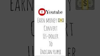 Money convert us-dollar to indian rupees #youtuber #money #trending