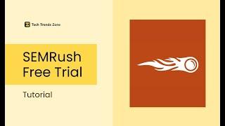 SEMRush Free Trial - 7-Day Trial Sign Up Tutorial (2022)