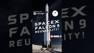 SpaceX Falcon 9 Rockets Save Millions with Reusability! #space #spacex #viral