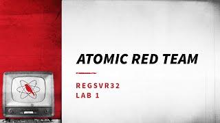 Atomic Red Team - Regsvr32 -  Lab1