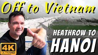 Flying from Heathrow airport to Noi Bai International airport by Vietnam Airways.