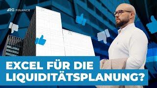 Excel für die Liquiditätsplanung – sinnvoll, oder nicht?