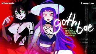 Goth Bae ft. Layna Lazar, Shirobeats, Ham Sandwich, Louverture, Mir Blackwell