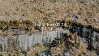 Dhani Harrison - I.C.U (Official Video)