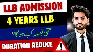 LLB Program Duration: 5 Years to 4 Years? Discuss 4-Year LLB Proposal