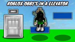 Roblox Obby's In A Elevator (The Obby Elevator Beta)