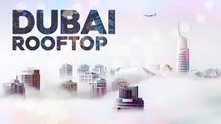 Rooftop Dubai - Cool Music