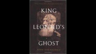 King Leopold's Ghost by Adam Hochschild Book Summary - Review (AudioBook)