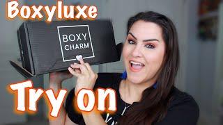 MARCH 2023 BOXYLUXE UNBOXING AND TRY ON