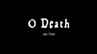 Jen Titus - O Death (Karnage's Dubstep Remix) [Free Download] HD