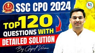 SSC CPO Answer Key 2024 | SSC CPO Exam Detailed Analysis | Gopal Verma Sir