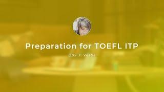 TOEFL ITP (April 2024) Chapter 3: Verb (Afternoon)