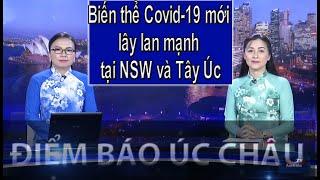 BIẾN THỂ COVID-19 MỚI LÂY LAN MẠNH TẠI NSW VÀ TÂY ÚC