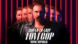 Royal Republic - Sha-La-La-Lady (Visualizer)