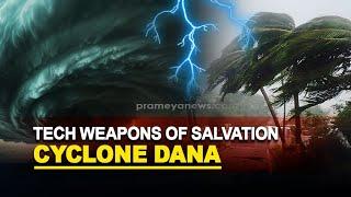 Cyclone Dana: Tech weapons of salvation