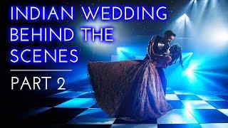 Indian wedding photography | BEHIND THE SCENES