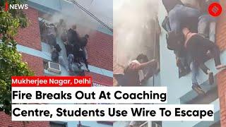 Mukherjee Nagar Fire: Fire Breaks Out At Coaching Centre In Delhi, Students Use Wire To Escape