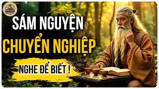 SÁM NGUYỆN CHUYỂN NGHIỆP: TỪ BÓNG TỐI ĐẾN ÁNH SÁNG | CỔ NHÂN XƯA