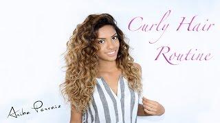 Curly Hair Routine - HAIR TUTORIAL | ARIBA PERVAIZ