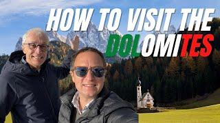 How to visit the Dolomites - Some of the best peaks of the Italian Alps