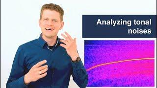 Advanced acoustic analysis - Tonality | Comparison on different test objects