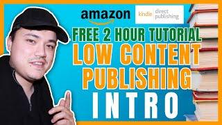 Introduction To Low Content Self-Publishing #kdp #lowcontentbooks #makemoneyonline