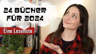 24 Bücher für 2024 | Eine Leseliste für das Jahr und wie es damit läuft  Want to Read