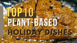 The Best Vegan Holiday Recipes!